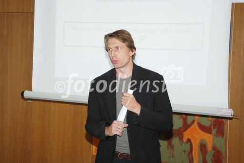 (C)fotodienst/Mag. Daniel Katzinger - Wien 14.09.2006,
Die Veranstaltung „Tschechien neu entdecken“ Am Hof schließt die Jahreskampagne der Präsentation der Tschechischen Republik in Österreich ab, die unter der Leitung von CzechTourism läuft.
im Bild: Dipl. Ing. Marcel Sauer (Direktor der Tschechischen Zentrale für Tourismus)