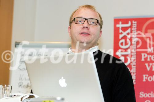  (C) fotodienst.at / Anna Rauchenberger - Wien, am 07.11.2011 - Web 2.0 für Pressearbeit und Unternehmenskommunikation Unternehmenskommunikation besteht nicht allein aus klassischer Pressearbeit und Suchmaschinenoptimierung, auch die boomenden Soziale Netzwerke können eingebunden werden. Nach dem ersten Einstieg geht es um die Formulierung einer professionellen Strategie, und darum, bei der Auswahl und Ressourcenplanung Prioritäten zu setzen. FOTO: Michael Ehlers, Media Coach: