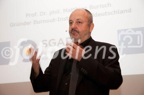 Schweizerische Gesellschaft für Angst und Depression: Therapie von Burnout.
Im Bild: Prof. Dr. phil. Matthias Burisch